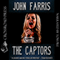 The Captors (Unabridged) audio book by John Farris