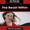 The Beast Within: On-the-Go Short Stories (Unabridged) audio book by Zhanna Hamilton