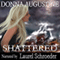 Shattered: Alchemy, Book 3 (Unabridged) audio book by Donna Augustine