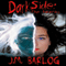 Dark Side: The Haunting (Unabridged) audio book by J. M. Barlog
