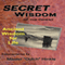 Secret Wisdom of the Orient: Ancient Wisdom for Life (Unabridged)