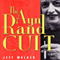 The Ayn Rand Cult (Unabridged) audio book by Jeff Walker