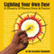 Lighting Your Own Fuse: A Glossary of Mission, Vision, and Passion, Newly Revised (Unabridged) audio book by Mac Alexander Macdonald