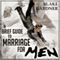 A Brief Guide to Marriage for Men (Unabridged) audio book by Blake Gardner