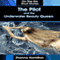 The Pilot and the Underwater Beauty Queen: On-The-Go Short Stories (Unabridged) audio book by Zhanna Hamilton