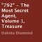 '792': The Most Secret Agent, Volume 1, Treasure (Unabridged)