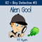 RJ - Boy Detective #3: Alien Goo! (Unabridged) audio book by PJ Ryan