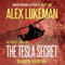 The Tesla Secret: The Project, Book Five Volume 5 (Unabridged) audio book by Alex Lukeman