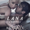 Lana: A Novella (Unabridged) audio book by R. K. Lilley