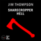 Sharecropper Hell (Unabridged) audio book by Jim Thompson