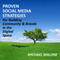 Proven Social Media Strategies for Building Community and Brands in the Digital Space (Unabridged) audio book by Michael Malone