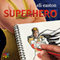 Superhero (Unabridged) audio book by Eli Easton