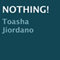 Nothing! (Unabridged)