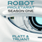 Robot Proletariat, Season One (Unabridged) audio book by Sean Platt, Johnny B. Truant