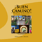 Buen Camino!: A Reading & Listening Language Adventure in Spanish (Reading Books for Mastery) (Spanish Edition) (Unabridged)