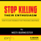 Stop Killing Their Enthusiasm: How to Give Feedback That Provokes Greatness (Unabridged)