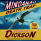The Mindanao Death Trap (Unabridged) audio book by Richard Alan Dickson