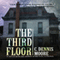 The Third Floor (Unabridged) audio book by C. Dennis Moore
