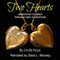 Two Hearts: An Adoptee's Journey through Grief to Gratitude (Unabridged) audio book by Linda Hoye