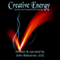 Creative Energy: Quotes and Inspirational Writings (Unabridged) audio book by John Rakestraw