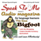 Speak to Me, Spanish: An Audio Magazine for Language Learners (Unabridged)