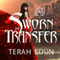 Sworn to Transfer: Courtlight, Book 2 (Unabridged) audio book by Terah Edun