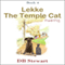 Lekke the Temple Cat: Dumb Dog (Unabridged) audio book by D.B. Stewart