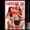 Caught in the Moment (Unabridged) audio book by Sarah Blitz