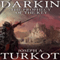 Darkin: The Prophecy of the Key, Book 2 of the Darkin Saga (Unabridged) audio book by Joseph Turkot
