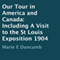 Our Tour in America and Canada 1904: Including a Visit to the St Louis Exposition (Unabridged) audio book by Marie E. Duncumb