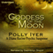 Goddess of the Moon: A Diana Racine Psychic Suspense, Book 2 (Unabridged) audio book by Polly Iyer
