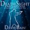 Death Sight: Will Castleton, Book 1 (Unabridged) audio book by David Bain
