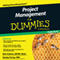 Project Management for Dummies: UK Edition (Unabridged) audio book by Nick Graham, Stanley E. Portny