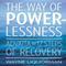 The Way Of Powerlessness (Unabridged)