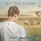 By the Creek (Unabridged) audio book by Geoff Laughton