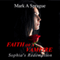 Faith of a Vampire: Sophia's Redemption, The White Swan Series, Book 1 (Unabridged)