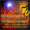 Transcendence 2: The Nexus Ultimatum (Unabridged) audio book by Jonathan Lowe