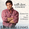 With Love, Cowboy (Unabridged) audio book by Lacy Williams