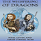 The Whispering of Dragons: Salient Dreams (Unabridged) audio book by Neal Levin, James Daniel Ross
