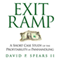 Exit Ramp: A Short Case Study of the Profitability of Panhandling (Unabridged)