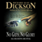 No Guts, No Glory (Unabridged) audio book by Richard Alan Dickson
