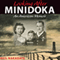 Looking after Minidoka: An American Memoir (Unabridged) audio book by Neil Nakadate