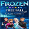 Frozen Free Fall Game Guide (Unabridged)