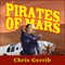 Pirates of Mars (Unabridged)