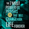 The 7 Most Powerful Prayers That Will Change Your Life Forever (Unabridged) audio book by Adam Houge