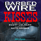 Barbed Wire Kisses (Unabridged) audio book by Scott Colbert
