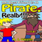 My Best Friend Is a Pirate, Really!!!: My Best Friend Is, Book #7 (Unabridged) audio book by A. J. Westin