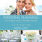 Wedding Planning: The Complete Guide to Wedding Planning (Unabridged)
