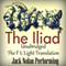 The Iliad: Unabridged for Audible (Unabridged) audio book by Homer, F L Light (translator)