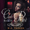 Club Prive Book 2 (Unabridged) audio book by M. S. Parker